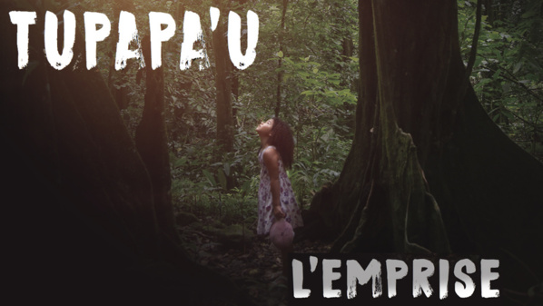 Tupapa'u l'emprise Tupapa'u l'emprise