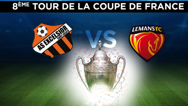 8ème tour de la coupe de France AS Excelsior / Le Mans en direct ce dimanche sur Réunion 1ère 8ème tour de la coupe de France AS Excelsior / Le Mans en direct ce dimanche sur Réunion 1ère