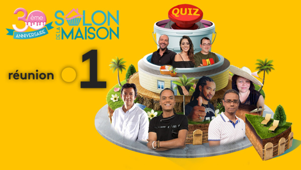 Réunion La 1ère fête les 30 ans du Salon de la maison Réunion La 1ère fête les 30 ans du Salon de la maison