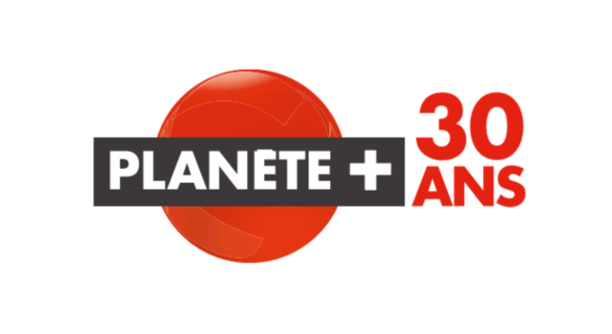 La chaîne Planete+ fête ses 30 ans