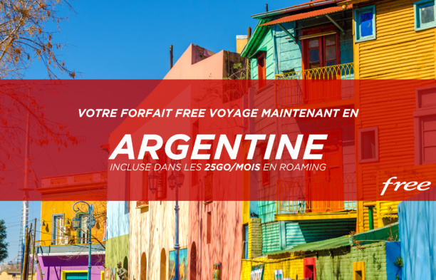 Forfait Free : l'Argentine incluse dans les 25Go/mois de data en roaming Forfait Free : l'Argentine incluse dans les 25Go/mois de data en roaming