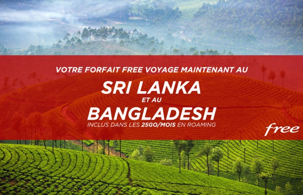 Forfait Free : le Sri Lanka et le Bangladesh inclus dans les 25Go/mois de data en roaming Forfait Free : le Sri Lanka et le Bangladesh inclus dans les 25Go/mois de data en roaming
