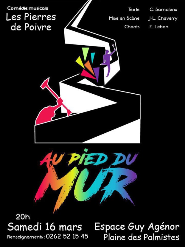La Comédie Musicale "Au pied du Mur" en représentation le samedi 16 mars à l'Espace Guy Agénor (Plaine des Palmistes) La Comédie Musicale "Au pied du Mur" en représentation le samedi 16 mars à l'Espace Guy Agénor (Plaine des Palmistes)