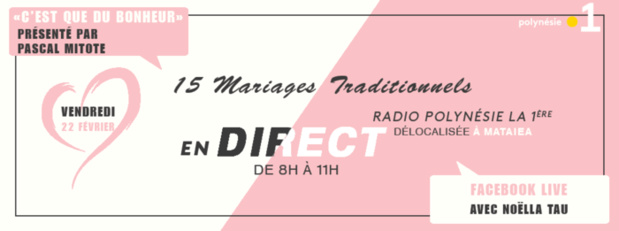 15 mariages traditionnels à Mataiea en direct sur Polynésie la 1ère Radio et Facebook Live 15 mariages traditionnels à Mataiea en direct sur Polynésie la 1ère Radio et Facebook Live