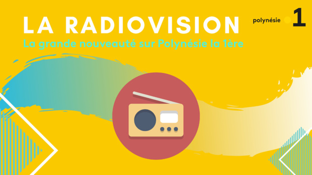 La "Radiovision", la grande nouveauté de la rentrée de Polynésie La 1ère Radio La "Radiovision", la grande nouveauté de la rentrée de Polynésie La 1ère Radio