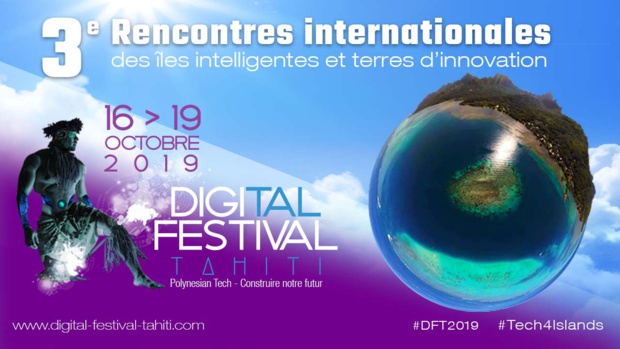 Troisième édition du Digital Festival Tahiti du 16 au 19 octobre