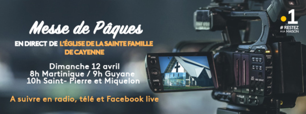 Messe de Pâques en direct de l'Eglise de la Sainte Famille de Cayenne, ce dimanche sur La 1ère et KTV Messe de Pâques en direct de l'Eglise de la Sainte Famille de Cayenne, ce dimanche sur La 1ère et KTV