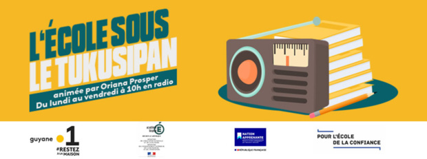 "L'école sous le Tukusipan" la nouvelle émission éducative débarque dés demain sur Guyane La 1ère Radio en collaboration avec l'Académie de la Guyane "L'école sous le Tukusipan" la nouvelle émission éducative débarque dés demain sur Guyane La 1ère Radio en collaboration avec l'Académie de la Guyane