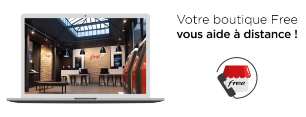 Les boutiques Free aident à distance Les boutiques Free aident à distance