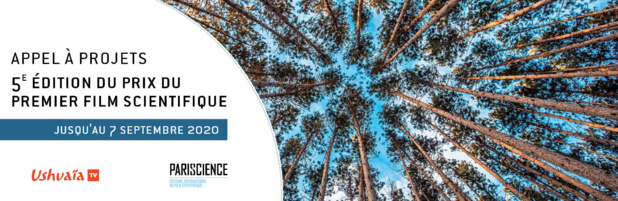 Ushuaïa TV et l’Association Science & Télévision lancent un appel à projets pour la 5e édition du Prix du premier film scientifique Ushuaïa TV et l’Association Science & Télévision lancent un appel à projets pour la 5e édition du Prix du premier film scientifique