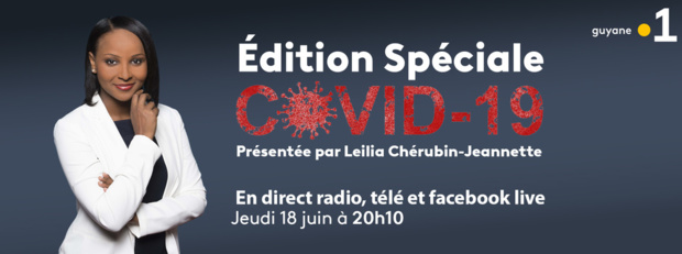 Covid-19: édition spéciale ce jeudi en direct sur les trois antennes de Guyane La 1ère