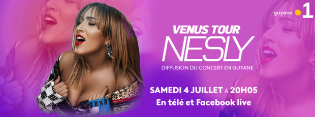 La chanteuse NESLY en concert ce soir sur Guyane La 1ère