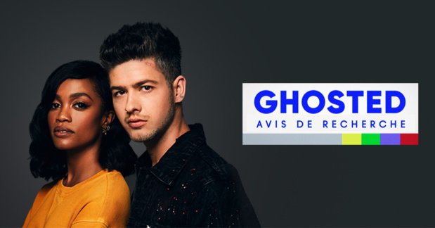 "GHOSTED : Avis de Recherche" arrive pour une saison 2 en US+1 dés le 19 septembre sur MTV "GHOSTED : Avis de Recherche" arrive pour une saison 2 en US+1 dés le 19 septembre sur MTV