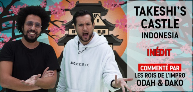 TAKESHI'S CASTLE INDONESIA avec Odah & Dako dès le 23 janvier sur Comedy Central TAKESHI'S CASTLE INDONESIA avec Odah & Dako dès le 23 janvier sur Comedy Central