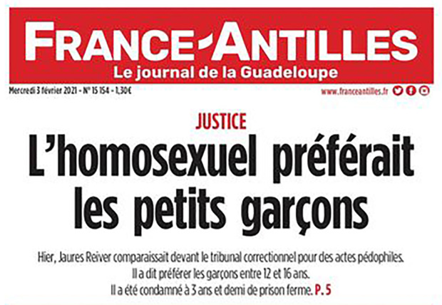 France-Antilles fait polémique avec sa une liant homosexualité et pédocriminalité France-Antilles fait polémique avec sa une liant homosexualité et pédocriminalité