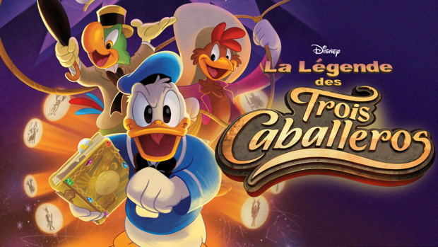 Le classique des studios Disney "Les 3 Caballeros" revient en série dés le 9 juin sur Disney Channel Le classique des studios Disney "Les 3 Caballeros" revient en série dés le 9 juin sur Disney Channel