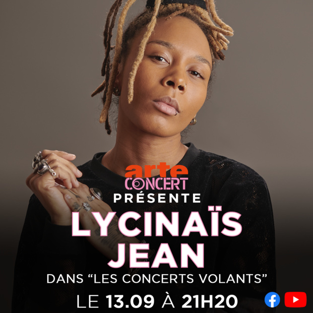 ARTE Concert / FIP: Les artistes ultramarins SAÏNA MANOTTE, LYCINAÏS JEAN et TITOF à l'honneur dans les "Concerts volants" ARTE Concert / FIP: Les artistes ultramarins SAÏNA MANOTTE, LYCINAÏS JEAN et TITOF à l'honneur dans les "Concerts volants"