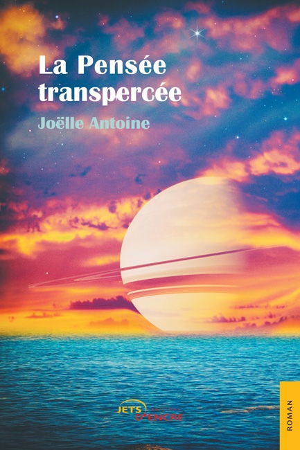 "La Pensée transpercée", le roman de la Guadeloupéenne Joëlle Antoine