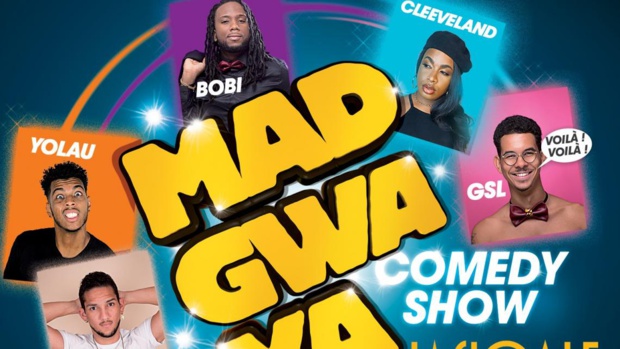 "Mad Gwa Ya" : Les meilleurs humoristes du moment des Antilles-Guyane à la Cigale à Paris, diffusé le 30 décembre sur Guadeloupe La 1ère "Mad Gwa Ya" : Les meilleurs humoristes du moment des Antilles-Guyane à la Cigale à Paris, diffusé le 30 décembre sur Guadeloupe La 1ère