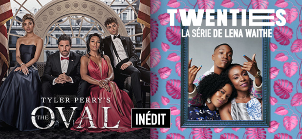 BET : Nouvelles saisons inédites des séries TWENTIES et THE OVAL à partir du 20 janvier BET : Nouvelles saisons inédites des séries TWENTIES et THE OVAL à partir du 20 janvier