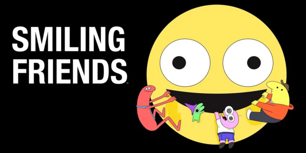 La série animée inédite SMILING FRIENDS débarque dés le 24 janvier juste après les US sur Adult Swim La série animée inédite SMILING FRIENDS débarque dés le 24 janvier juste après les US sur Adult Swim
