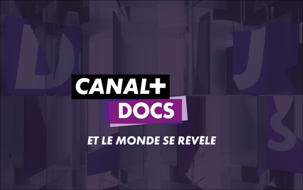 Canal+Docs débarque dans les Offres Canal+ Réunion Canal+Docs débarque dans les Offres Canal+ Réunion