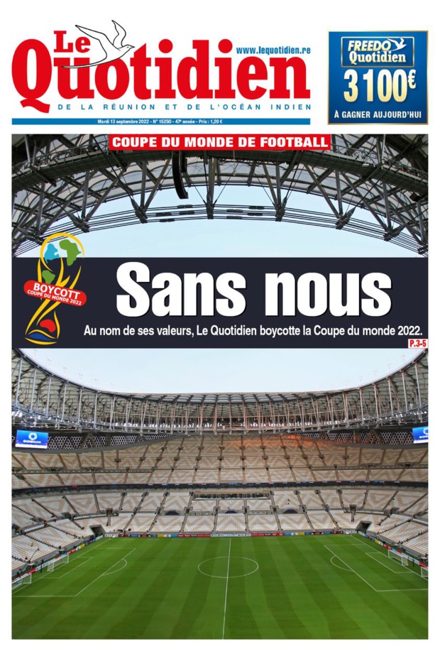 La Réunion : "Au nom de ses valeurs", le Quotidien annonce boycotter la Coupe du monde de Football 2022
