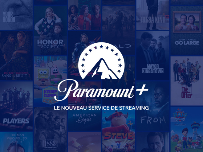 Paramount+ débarque dès demain chez Canal+ et sur la TV d'Orange