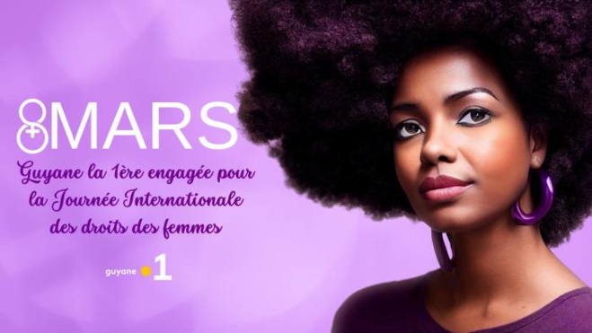 Guyane la 1ère toujours engagée pour la Journée Internationale des droits des femmes Guyane la 1ère toujours engagée pour la Journée Internationale des droits des femmes