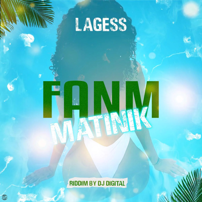 Lagess : l'artiste martiniquais bientôt de retour avec son nouveau single "Fanm Matinik" Lagess : l'artiste martiniquais bientôt de retour avec son nouveau single "Fanm Matinik"