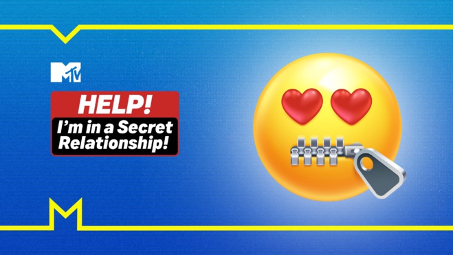 "Help ! I'm in a Secret Relationship" : MTV lance la saison 2 inédite de son docu-réalité à partir du 7 juin