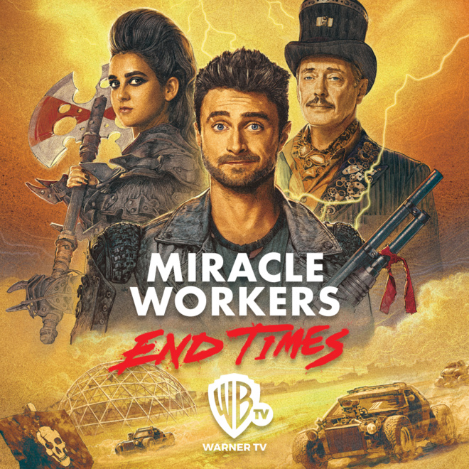Warner TV : La saison 4 inédite de "Miracle Workers End Times" mise à l'antenne à partir du 11 juillet