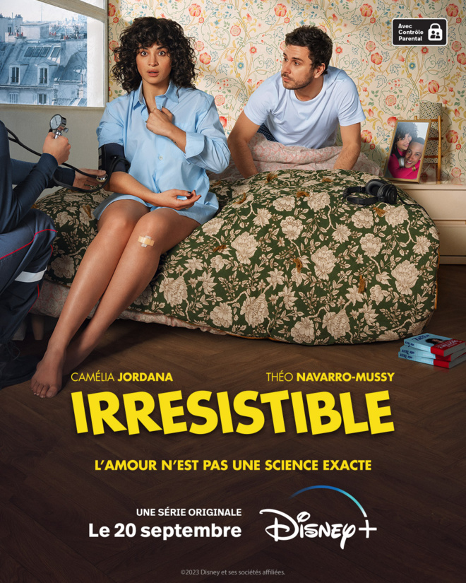 « IRRÉSISTIBLE », la nouvelle série originale française avec Camélia Jordana arrive à partir du 20 septembre sur Disney+ « IRRÉSISTIBLE », la nouvelle série originale française avec Camélia Jordana arrive à partir du 20 septembre sur Disney+