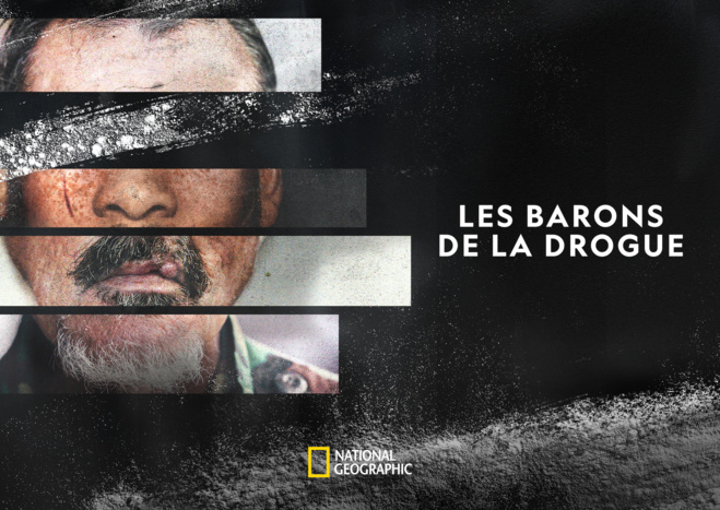 La nouvelle série documentaire « Les barons de la drogue » sera diffusée sur National Geographic à partir du 5 septembre
