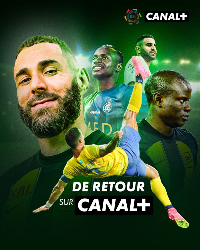 Droits TV : Arrivée de la Saudi Pro League sur Canal+ pour les deux prochaines saisons Droits TV : Arrivée de la Saudi Pro League sur Canal+ pour les deux prochaines saisons