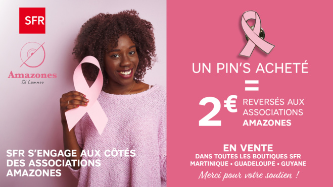 Antilles-Guyane : Pour « Octobre Rose », SFR Caraïbe met en place une opération de solidarité dans ses boutiques au profit des associations Amazones Antilles-Guyane : Pour « Octobre Rose », SFR Caraïbe met en place une opération de solidarité dans ses boutiques au profit des associations Amazones