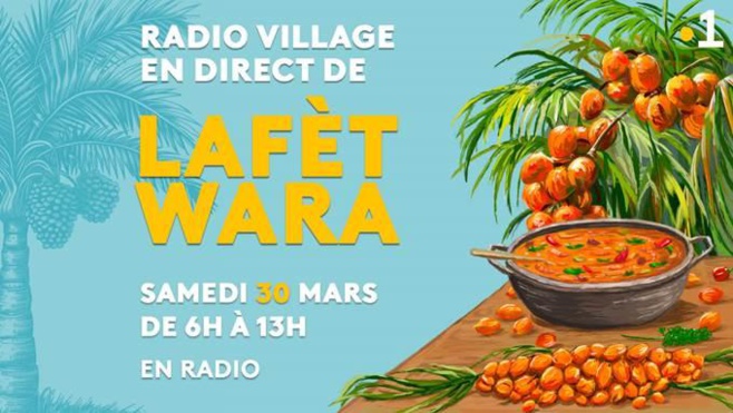 Radio Village en direct de Lafèt Wara, ce samedi sur Guyane La 1ère Radio Village en direct de Lafèt Wara, ce samedi sur Guyane La 1ère