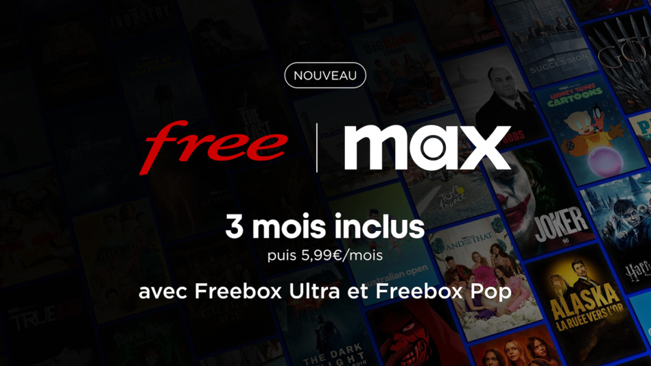 Le nouveau service de streaming Max débarque chez Free: 3 mois inclus pour les abonnés Freebox Ultra et Pop Le nouveau service de streaming Max débarque chez Free: 3 mois inclus pour les abonnés Freebox Ultra et Pop
