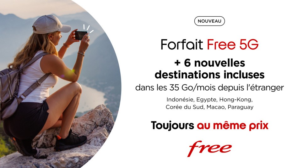 Free enrichit de nouveau son Forfait Free 5G avec 6 nouvelles destinations incluses à l’étranger Free enrichit de nouveau son Forfait Free 5G avec 6 nouvelles destinations incluses à l’étranger