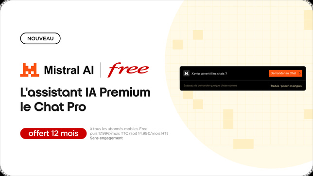 Free, 1er opérateur à proposer dans ses offres mobiles un assistant IA premium, le Chat Pro de Mistral AI Free, 1er opérateur à proposer dans ses offres mobiles un assistant IA premium, le Chat Pro de Mistral AI