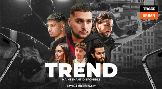 Trace diffuse “Trend”, une série qui explore la nouvelle ère de l'industrie musicale, à partir de ce vendredi sur Trace Urban ! Trace diffuse “Trend”, une série qui explore la nouvelle ère de l'industrie musicale, à partir de ce vendredi sur Trace Urban !
