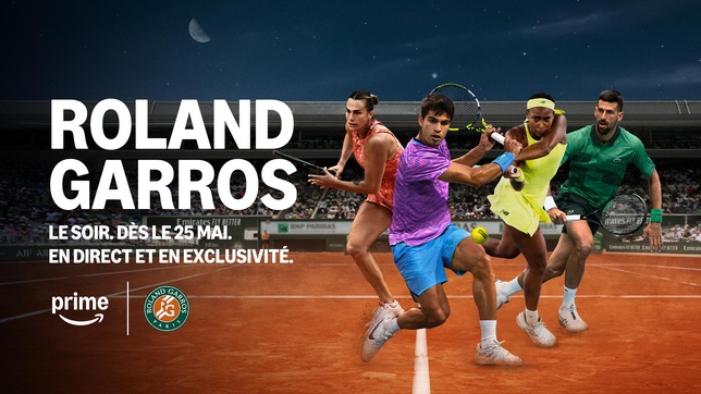 Tennis : Roland-Garros est de retour sur Prime Video du 25 mai au 8 juin Tennis : Roland-Garros est de retour sur Prime Video du 25 mai au 8 juin
