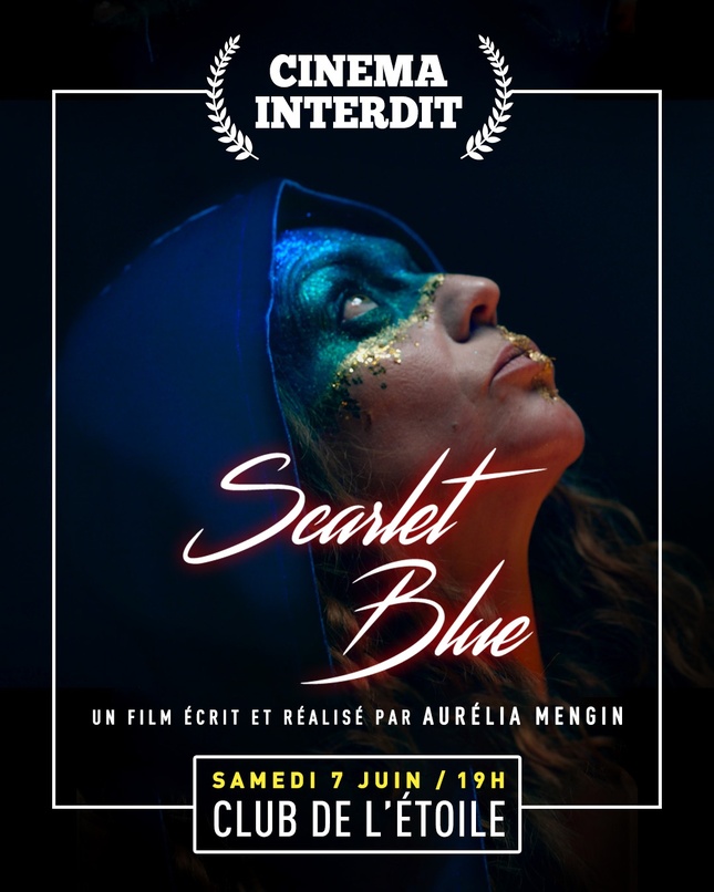 “Scarlet Blue” poursuit son ascension fulgurante : Première parisienne au Festival "Cinéma Interdit" “Scarlet Blue” poursuit son ascension fulgurante : Première parisienne au Festival "Cinéma Interdit"