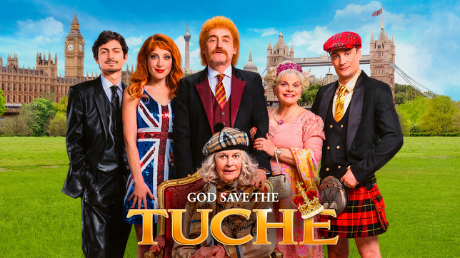 Affiche de "God Save the Tuche" Affiche de "God Save the Tuche"