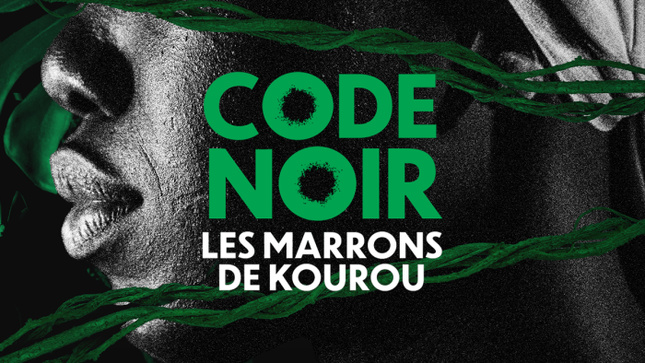 À l’occasion de la Journée de commémoration de l’abolition de l’esclavage en Guyane, la plateforme La 1ère dévoile "Code noir, les marrons de Kourou" À l’occasion de la Journée de commémoration de l’abolition de l’esclavage en Guyane, la plateforme La 1ère dévoile "Code noir, les marrons de Kourou"