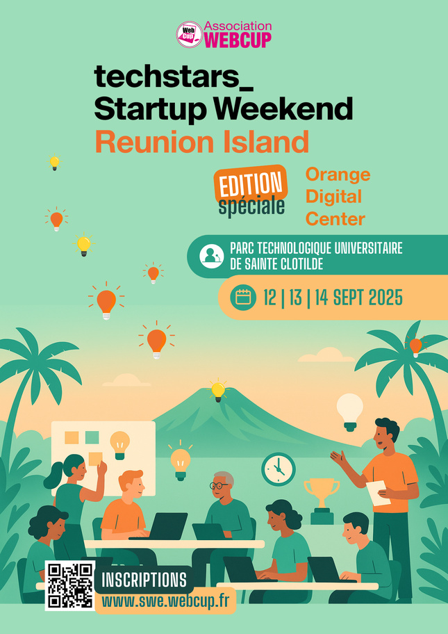 Le Startup Weekend revient à La Réunion avec la Webcup et Orange Digital Center Le Startup Weekend revient à La Réunion avec la Webcup et Orange Digital Center