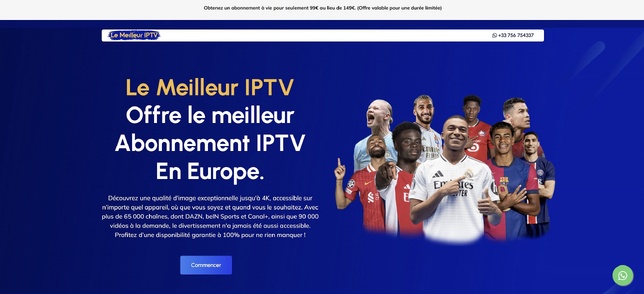 Meilleur IPTV pour les Français : Comment choisir l’abonnement idéal ?