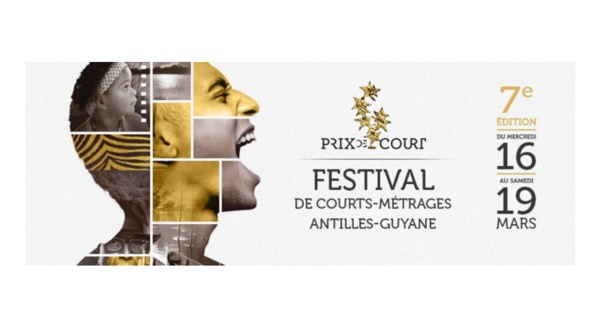 7e édition du Prix de court, le Festival de courts-métrages Antilles-Guyane 7e édition du Prix de court, le Festival de courts-métrages Antilles-Guyane