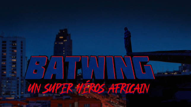 "Batwing : Un Super Héros Africain", diffusé dès le vendredi 6 mars sur Warner TV Next "Batwing : Un Super Héros Africain", diffusé dès le vendredi 6 mars sur Warner TV Next