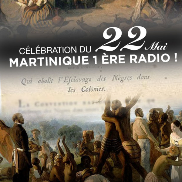 Célébration du 22 Mai sur Martinique 1ère Radio Célébration du 22 Mai sur Martinique 1ère Radio